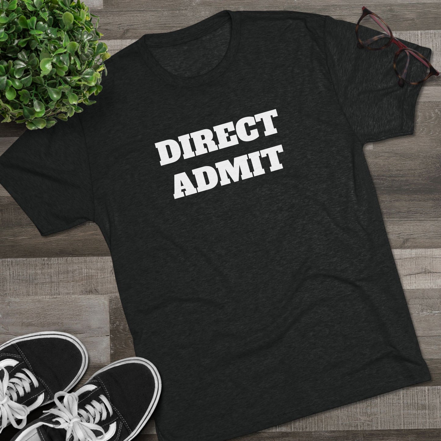 Direct Admit Shirt